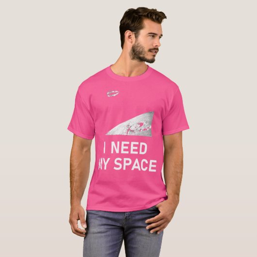 Need My Space Social Distancing Astronomy Science T-shirt (Voorkant volledig)