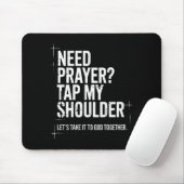 Need Prayer Tap My Shoulder Bible Verse Christian  Muismat (Met muis)