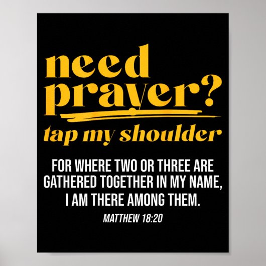 Need Prayer Tap My Shoulder Christian Men Women (o Poster (Voorkant)