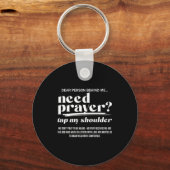 Need Prayer Tap My Shoulder Christian Men Women (o Sleutelhanger (Voorkant)
