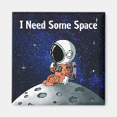 Need Space, Astronaut, Spaceman, Aangepast Magneet (Voorkant)