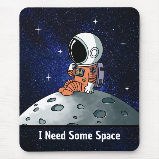 Need Space, Astronaut, Spaceman, Aangepast Muismat (Voorkant)