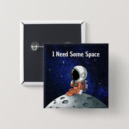 Need Space, Astronaut, Spaceman, Aangepast Vierkante Button 5,1 Cm (Voorkant /achterkant)