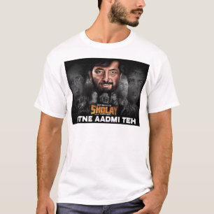 Needs Gifts Sholay T-shirt