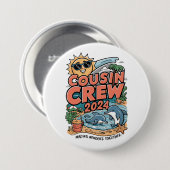 Neef crew 2024 Zomer Vakantie Strand Familie Trip Ronde Button 7,6 Cm (Voorkant /achterkant)