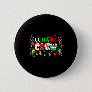 Neef Crew Familie Kerstmis 2025 Matching Kerstmis Ronde Button 5,7 Cm