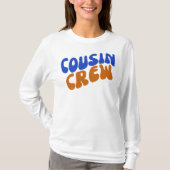 Neef Crew Family Matching Cousin Squad T-shirt (Voorkant)