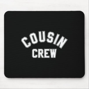 Neef Crew Kinder Mannen meisje Funny Gift Muismat