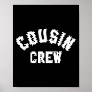 Neef Crew Kinder Mannen meisje Funny Gift Poster