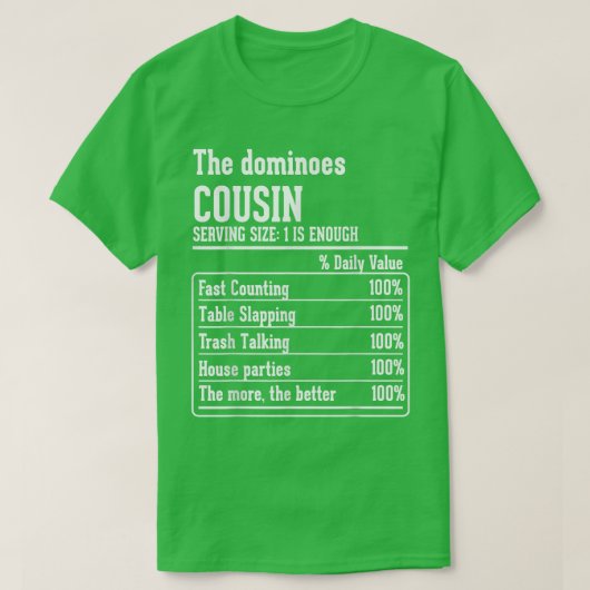 Neef Crew Nutritional Facts the Dominoes Cousin T-shirt (Design voorkant)