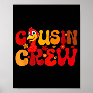 Neef Crew Squad Thanksgiving Kalkoen Schattige Fam Poster