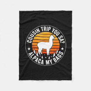Neef reis je zegt alpaca mijn tassen fleece deken