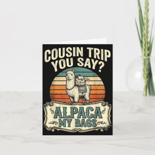 Neef reis je zegt alpaca mijn tassen  kaart