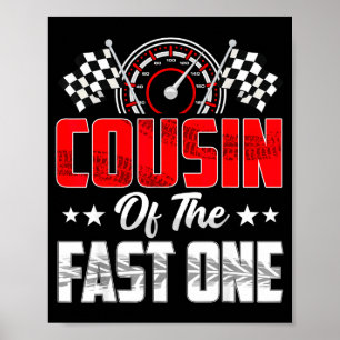 Neef van de snelle Birthday 1e raceauto Familie Poster