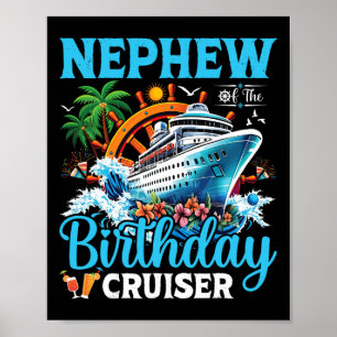 Neef van de verjaardag Cruiser Cruise Boot Verjaar Poster