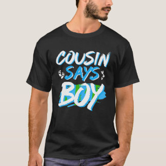 neef zegt jongen geslacht onthullen Baby shower pa T-shirt