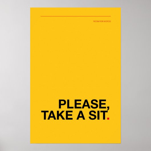 NEEM ALSJE BLIEFT PLAATS – Grappige Badkamer Poste Poster (Voorkant)