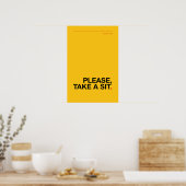 NEEM ALSJE BLIEFT PLAATS – Grappige Badkamer Poste Poster (Keuken)