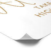 Neem altijd de High Road Motivatie Poster (Hoek)