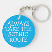 NEEM ALTIJD DE SCHILDERACHTIG ROUTE Motorhome Camp Sleutelhanger (Achterkant)