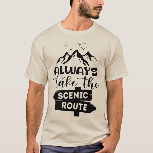 Neem altijd de Schilderachtig route T-shirt (Voorkant)