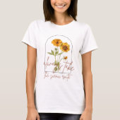  neem altijd de schilderachtig route Wildflower T-shirt (Voorkant)