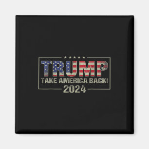 Neem Amerika terug Amerikaanse vlag Trump 2024 Man Magneet