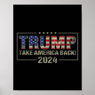 Neem Amerika terug Amerikaanse vlag Trump 2024 Man Poster