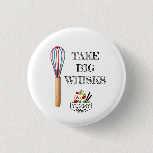 Neem Big Whisks Button (Voorkant)