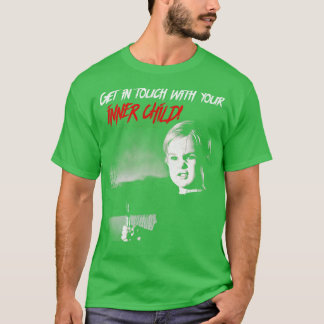 Neem contact op met je innerlijke kind t-shirt