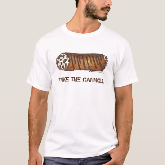 Neem de Cannoli Italiaanse banketbakkerij Chef Foo T-shirt (Voorkant)