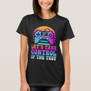 Neem de controle over de test - Game Lovers testda T-shirt