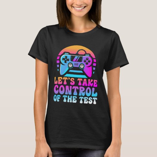 Neem de controle over de test - Game Lovers testda T-shirt (Voorkant)