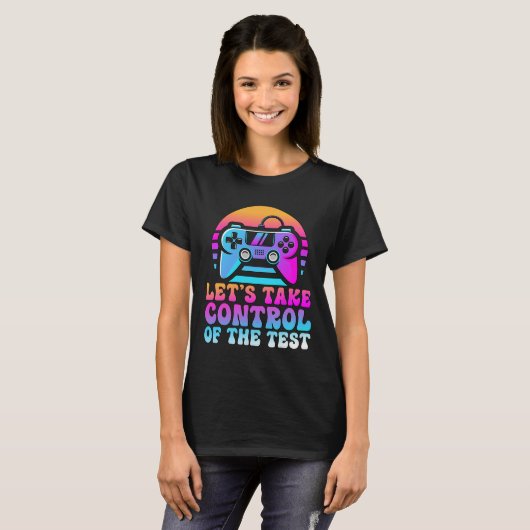 Neem de controle over de test - Game Lovers testda T-shirt (Voorkant volledig)