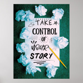 Neem de controle over uw verhaal poster