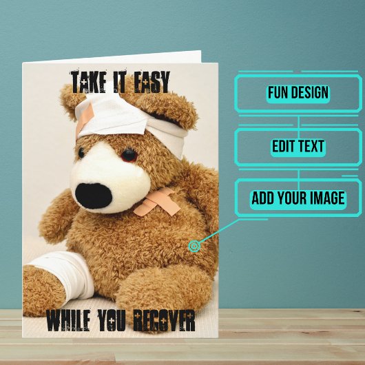 Neem de Easy Teddy Bear Get Well Card Kaart