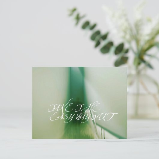 Neem de gemakkelijke uitweg briefkaart (Staand voorkant)