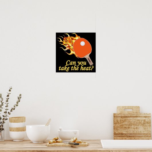 Neem de Heat Flaming Ping Pong Poster (Keuken)