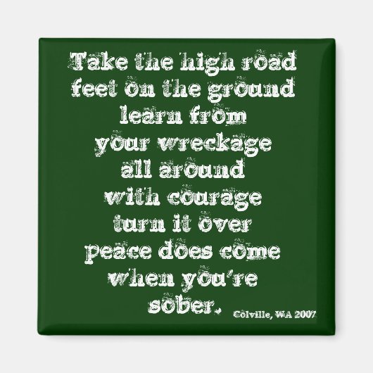 Neem de hoge weg - magneet (Voorkant)