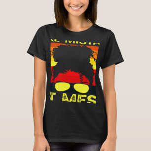 Neem de Kans om Misken te maken krijgen het Teena T-shirt