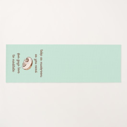 "Neem de paddenstoel zo nodig in" Yogamat (Voorkant (horizontaal))