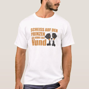 Neem de prins niet die ik de Bernese berg zal neme T-shirt