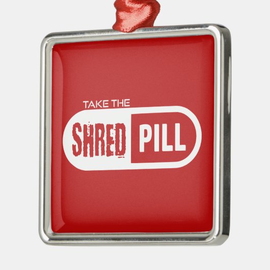 Neem de Shred Pill Metalen Ornament (Links)