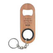 Neem de Sleutelhanger van de bierflesopener mee Mini Flessenopener (Voorkant)