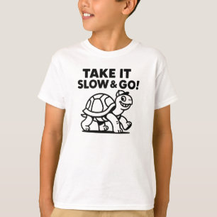 Neem de Tijd en Ga Leuk Schildpad Grafisch T-shirt