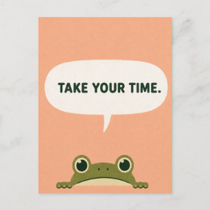 Neem de Tijd Funny Frog Humor Briefkaart