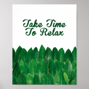 Neem de tijd om te ontspannen, Spa meditation quot Poster