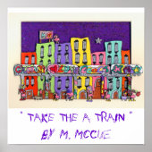 " NEEM DE TREIN " POSTER (Voorkant)