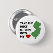 Neem de volgende U-bocht in mijn hart Ronde Button 5,7 Cm (Voorkant /achterkant)