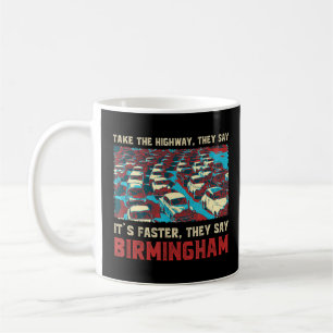 Neem de weg die Birmingham in Groot-Brittannië geb Koffiemok